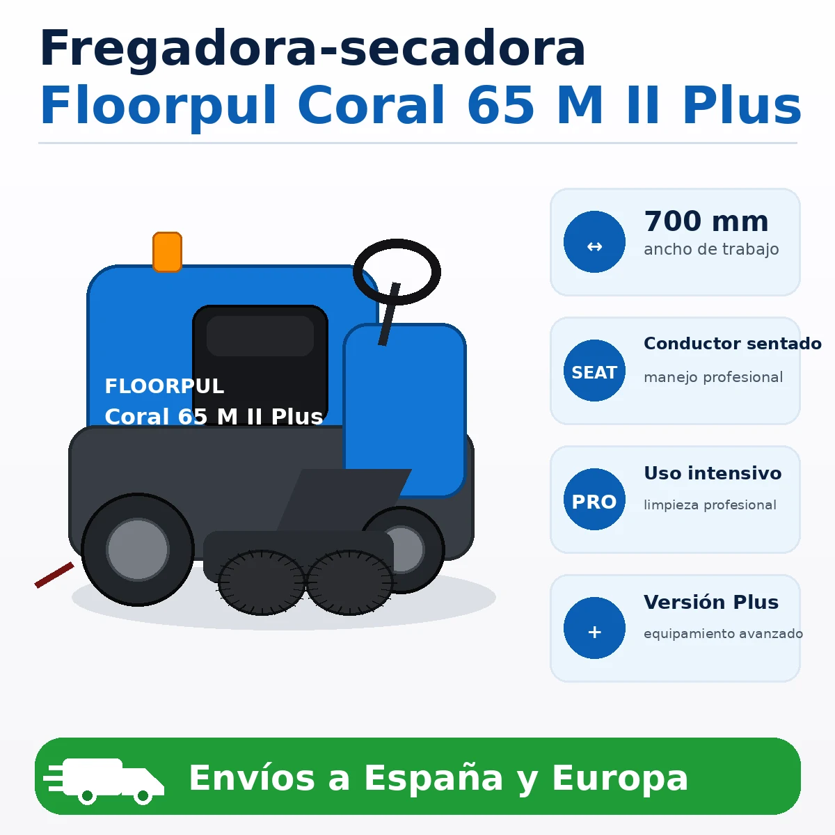 Imagen comercial Floorpul Coral 65 M II Plus Fregadora secadora Floorpul Coral 65 M II Plus de 700 mm con conductor sentado y configuración para uso intensivo