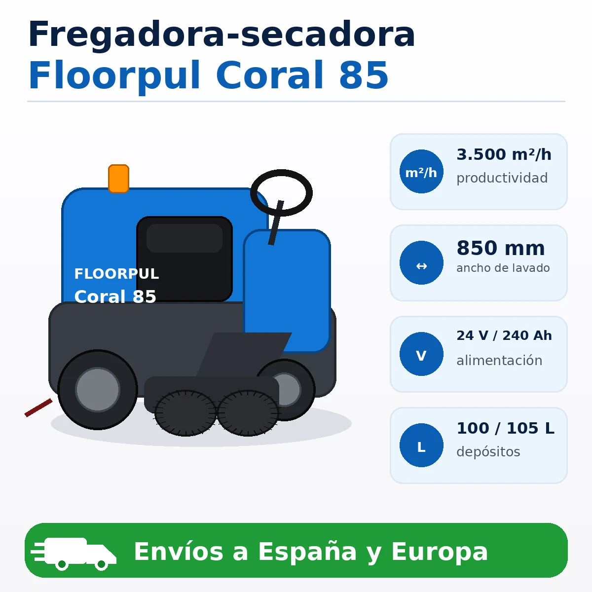 Imagen comercial Floorpul Coral 85 Fregadora secadora Floorpul Coral 85 de 850 mm, productividad de 3500 m²/h, alimentación 24 V 240 Ah y depósitos de 100 y 105 litros