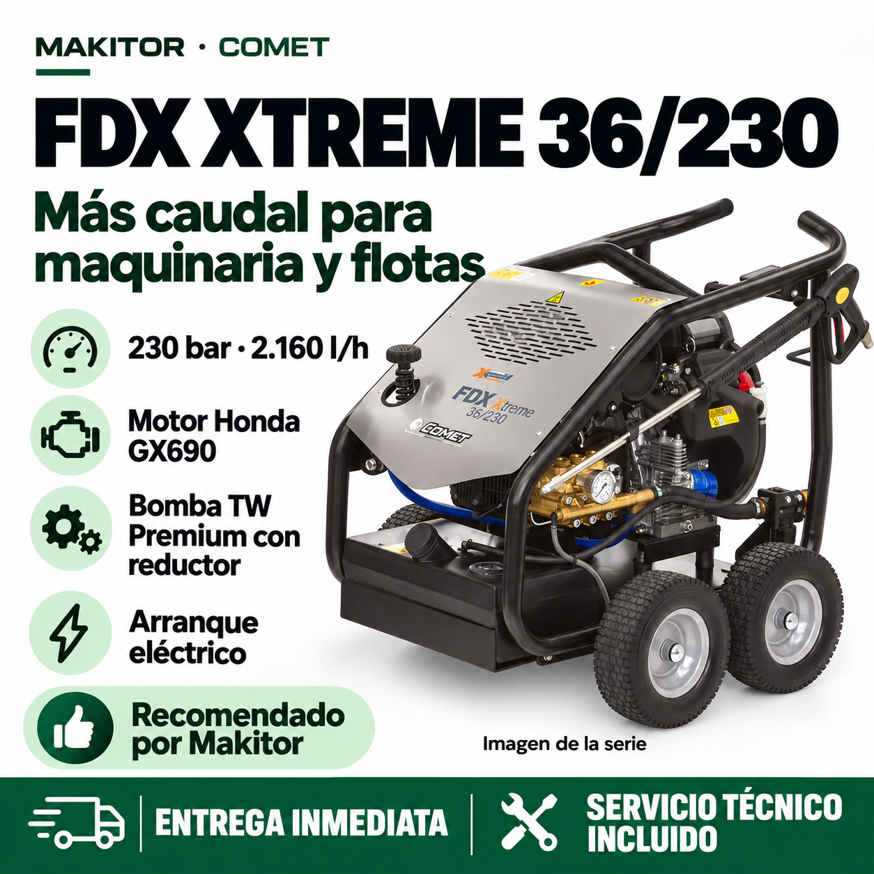 Comet FDX Xtreme 36/230 Honda GX690 · Promoción Makitor Composición promocional ilustrativa Comet FDX Xtreme 36/230 Honda GX690: ventajas del modelo, entrega inmediata y servicio técnico incluido.