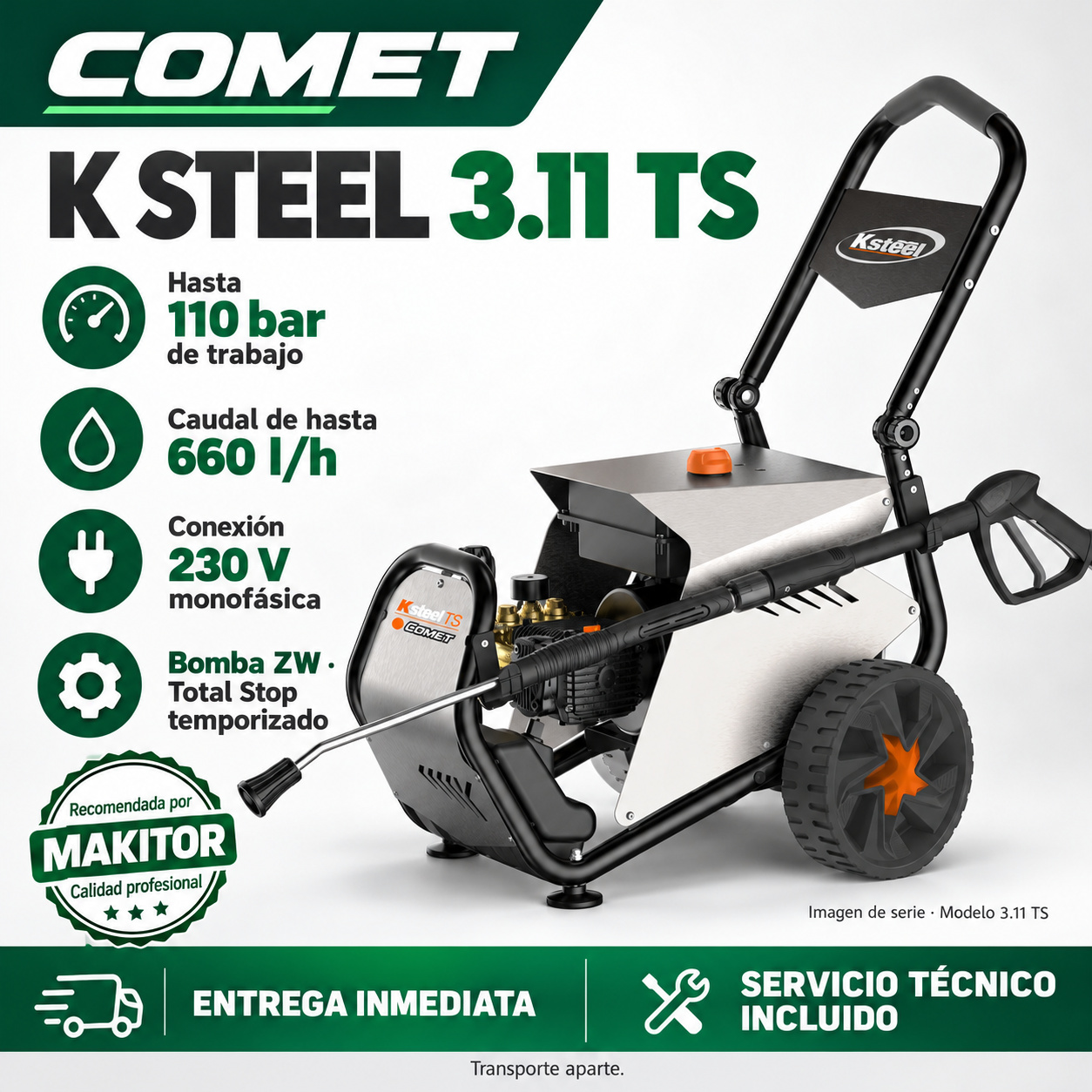 Comet K Steel 3.11 TS · promoción Makitor Composición promocional ilustrativa Comet K Steel 3.11 TS: hasta 110 bar de trabajo, 660 l/h, alimentación monofásica, entrega inmediata y servicio técnico incluido. Imagen de la serie.